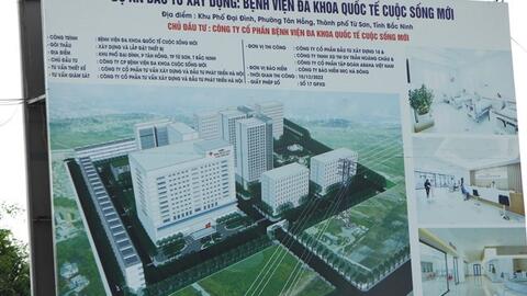 Bắc Ninh thanh tra dự án Bệnh viện Cuộc sống mới
