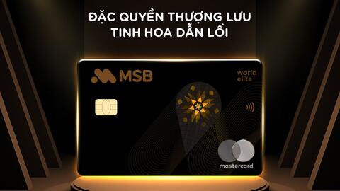 Thẻ tín dụng cao cấp Mastercard World Elite đầu tiên tại Việt Nam chính thức ra mắt
