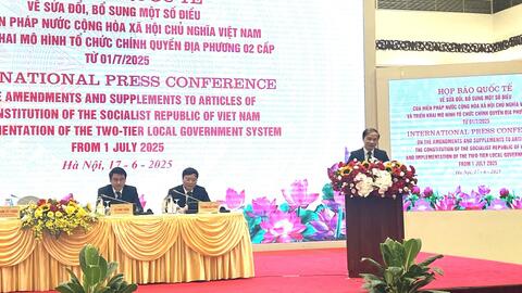 Vận hành tổ chức bộ máy mới của Việt Nam theo mô hình tổ chức chính quyền địa phương 2 cấp từ ngày 1-7-2025