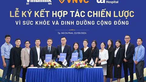 Vinamilk ký kết hợp tác chiến lược cùng VNVC, Bệnh viện Đa khoa Tâm Anh về tăng cường chăm sóc sức khỏe cộng đồng