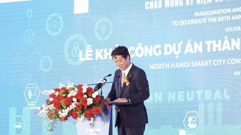 Chính thức khởi công dự án Thành phố thông minh Bắc Hà Nội