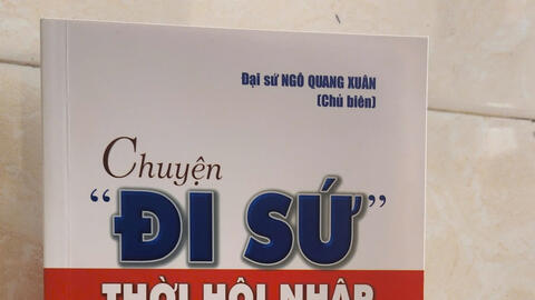 Ra mắt cuốn sách: Chuyện 'đi sứ' thời hội nhập