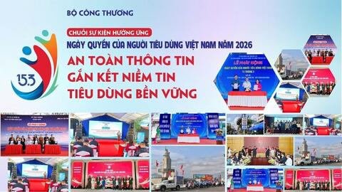 Nhiều hoạt động hưởng ứng Ngày Quyền của Người tiêu dùng Việt Nam 2026