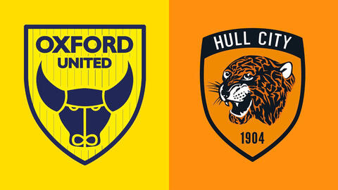 Liệu Oxford United có tạo nên màn ngược dòng kỳ diệu trước Hull City?