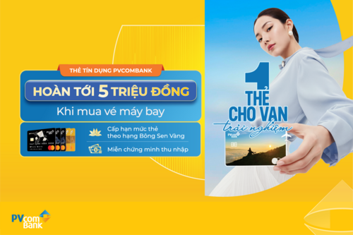Tận hưởng hành trình bay trọn vẹn cùng thẻ tín dụng PVcomBank