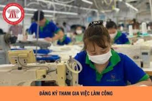 Người lao động có nhu cầu tham gia việc làm công thì đăng ký ở đâu?