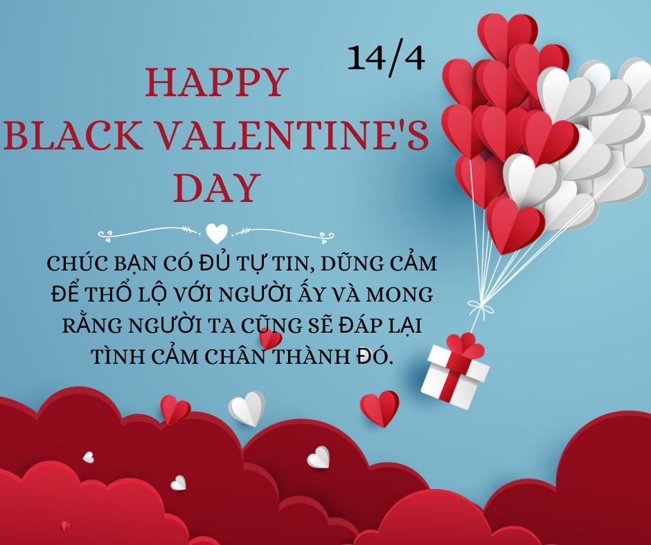 Ngày 14/4 là ngày gì? Lời chúc ý nghĩa ngày Valentine Đen - Ảnh 6