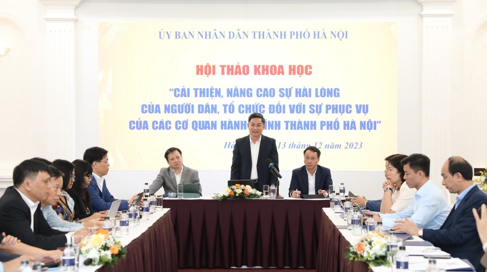 Phó Chủ tịch UBND TP Hà Nội Hà Minh Hải chủ trì Hội thảo khoa học ''Cải thiện, nâng cao sự hài lòng của người dân, tổ chức đối với sự phục vụ của các cơ quan, đơn vị thuộc TP Hà Nội''