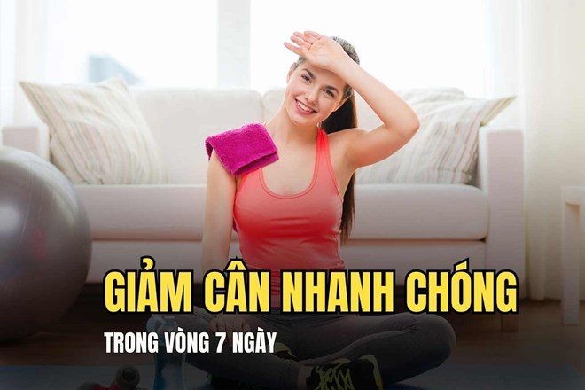 Bí quyết giảm cân trong 7 ngày với bài tập đơn giản sau đây