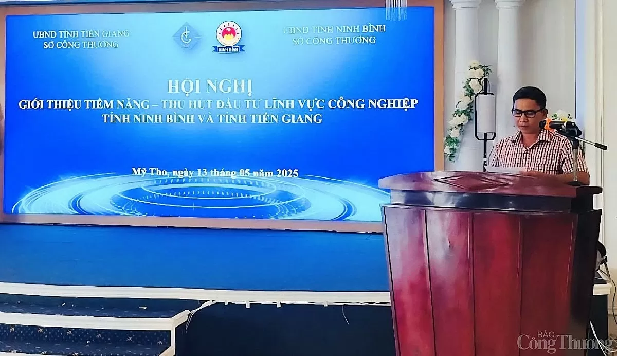 Tiền Giang-Ninh Bình: Xúc tiến đầu tư công nghiệp tiềm năng Tiền Giang - Ninh Bình: Nhiều dư địa xúc tiến đầu tư công nghiệp