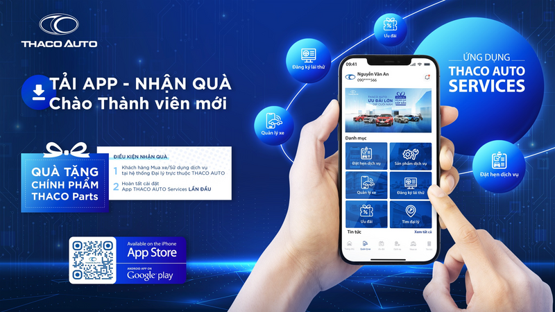 Khách hàng cài đặt và kích hoạt ứng dụng THACO AUTO Services lần đầu sẽ nhận được quà tặng.